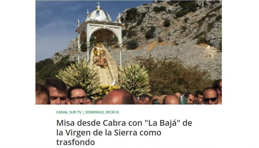 CANAL SUR RETRANSMITIRÁ LA MISA DESDE EL SANTUARIO DE LA VIRGEN DE LA SIERRA