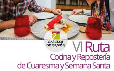 VI ruta de cocina y pasteleria de  Caminos de Pasión